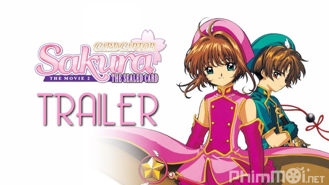 Cardcaptor Sakura Movie 2: The Sealed Card - Cardcaptor Sakura Movie 2: The Sealed Card