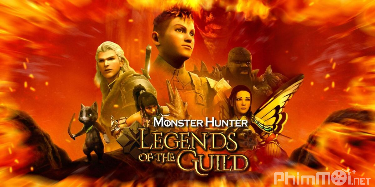 Monster Hunter: Huyền Thoại Hội Thợ Săn-Monster Hunter: Legends of the Guild